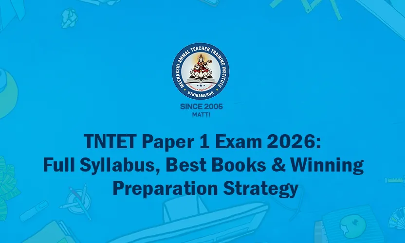 TNTET Paper 1 Exam 2026 Preparation